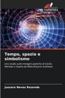 Tempo, spazio e simbolismo (Italian Edition) 6208595762 Book Cover