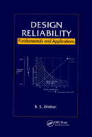 Design Reliability: Fundamentals and Applications 1032180218 Book Cover