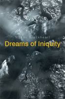 Dreams of Iniquity 1543449824 Book Cover