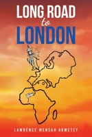 Long Road to London 1035826089 Book Cover