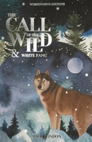 The Call of The Wild / White Fang 0451531590 Book Cover