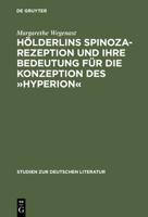 Holderlins Spinoza-Rezeption Und Ihre Bedeutung Fur Die Konzeption Des Hyperion 3484181125 Book Cover