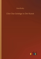 Uber Das Geistige in Der Kunst 3752341599 Book Cover