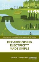 Decarbonising Electricity Made Simple 0367203324 Book Cover