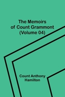 The Memoirs of Count Grammont 935709623X Book Cover