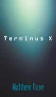 Terminus X 1944277196 Book Cover