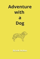 Adventure with a Dog B0DR78KD6V Book Cover