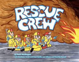 Rescue Crew 1938394321 Book Cover
