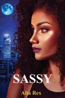 Sassy 1608622622 Book Cover