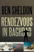 Rendezvous in Baghdad 147593677X Book Cover