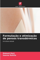 Formulação e otimização de pensos transdérmicos (Portuguese Edition) 6630011171 Book Cover