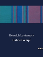 Hahnenkampf 148259983X Book Cover
