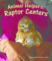 Raptor Centers 162855455X Book Cover
