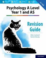 The Complete Companions for AQA Psychology: AS and A Level: The Complete Companions: A Level Year 1 and AS Psychology Revision Guide for AQA 0198444893 Book Cover