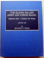 The Glenn Miller Army Air Force Band 0810822687 Book Cover