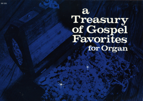 Treasury of Gospel Favorites for Organ, No. 1 B00N9ZJFPE Book Cover