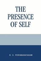 The Presence of Self 0847693856 Book Cover
