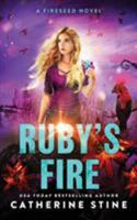 Ruby's Fire 0984828257 Book Cover