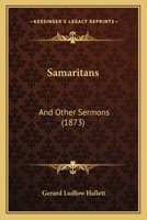 Samaritans: And Other Sermons 1104461021 Book Cover