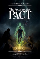 The Resurrection Pact (The Solheim Pack) B0FCBPPTJK Book Cover