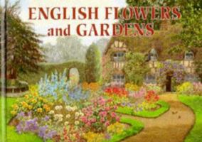 English Flowers and Gardens 0906198887 Book Cover