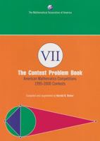 The Contest Problem Book VII: American Mathematics Competitions, 1995-2000 Contests 0883858215 Book Cover