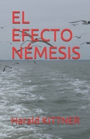 El Efecto N�mesis 1091695660 Book Cover