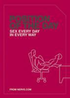 [Position of the Day: Sex Every Day in Every Way] (By: Emma Taylor) [published: October, 2003] 0811839575 Book Cover