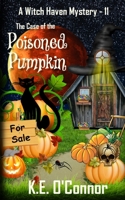 The Case of the Poisoned Pumpkin 1915378389 Book Cover