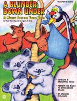 A Blunder Down Under (A Musical Play for Young Voices): Teacher's Guide 0769201032 Book Cover