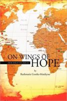On Wings of Hope 142571157X Book Cover