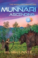 Munnari Ascending: Novel Two (The Munnari Chronicles) 1606452487 Book Cover