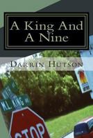 A King And a Nine 1494309165 Book Cover