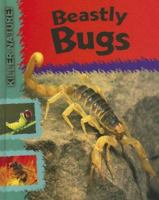 Beastly Bugs 158340936X Book Cover