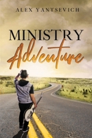 Ministry Adventure 1678070882 Book Cover