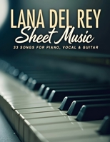 Lana Del Rey Sheet Music: 33 Songs for Piano, Vocal & Guitar B0FH351X9M Book Cover