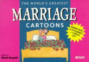 The World's Greatest Marriage Cartoons 1850156255 Book Cover