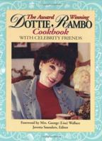 The Award Winning Dottie Rambo Cookbook With Celebrity Friends 0942407709 Book Cover