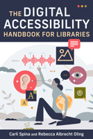 Digital Accessibility Handbook for Libraries B0DW91CTL5 Book Cover