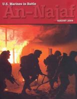 U.S. Marines in Battle An-Najaf: August 2004 1499602707 Book Cover
