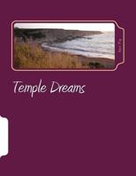 Temple Dreams 1484848233 Book Cover