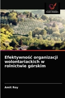 Efektywność organizacji wolontariackich w rolnictwie górskim 6202901381 Book Cover