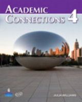 Academic Connections 4. Student Book with MyAcademicConnectionsLab 0132338416 Book Cover
