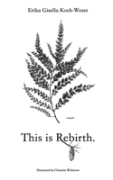 This is Rebirth. 1734407433 Book Cover