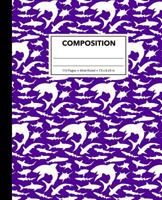 Composition: Purple Shark Composition Notebook for Kids, Cool Marble Sharks Pattern for Boys, Wide Ruled Book 7.5 x 9.25 in, 110 Pages, Back to School Supplies, For Students and Teachers 1724715291 Book Cover