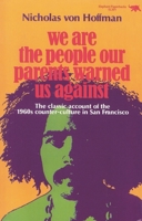 We Are the People Our Parents Warned Us Against 0929587065 Book Cover