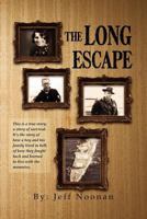 The Long Escape 1466434260 Book Cover