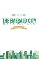 The Best of the Emerald City Book Review: A Seven-Year Journey B08PJPWHVB Book Cover
