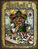 Cathedr'l Fantasy Role Playing Chess: Tournament Edition 1941901212 Book Cover