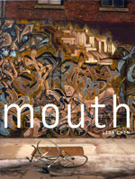 Mouth 1885030436 Book Cover